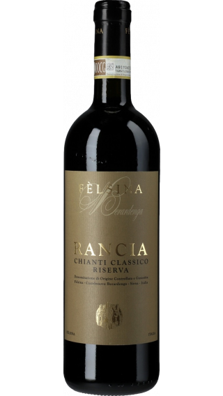 Bottle of Felsina Rancia Chianti Classico Riserva 2017 wine 750 ml